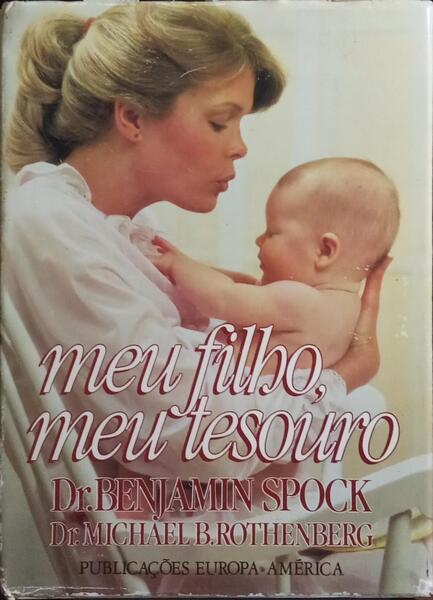 MEU FILHO, MEU TESOURO. [3.ª EDIÇÃO]