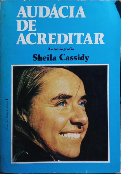 AUDÁCIA DE ACREDITAR.