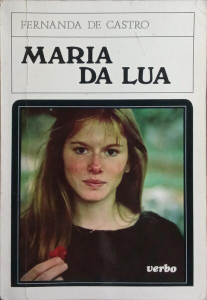 MARIA DA LUA. [5.ª EDIÇÃO]