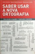 SABER USAR A NOVA ORTOGRAFIA.