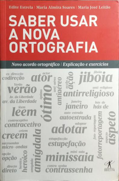 SABER USAR A NOVA ORTOGRAFIA.