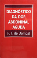 DIAGNÓSTICO DA DOR ABDOMINAL AGUDA.