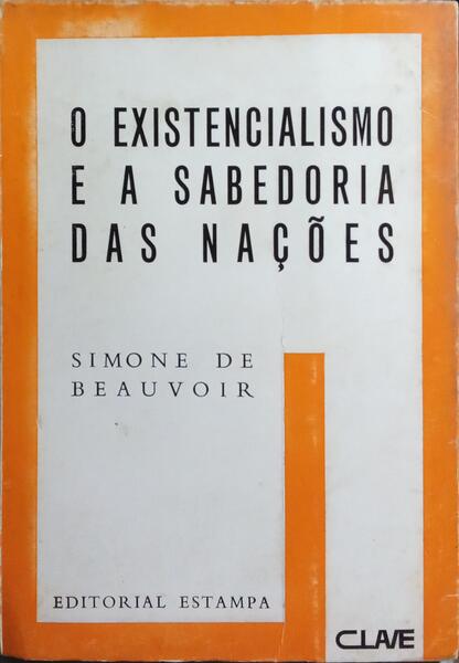 O EXISTENCIALISMO E A SABEDORIA DAS NAÇÕES.
