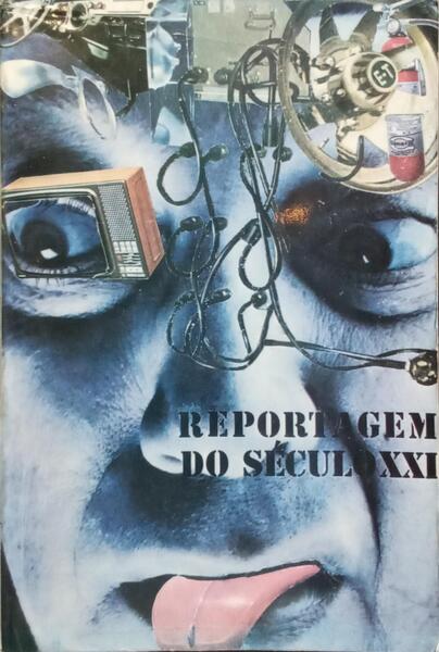 REPORTAGEM NO SÉCULO XXI.