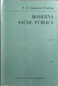 MODERNA SAÚDE PÚBLICA. [5.ª EDIÇÃO, 2 VOLS.]