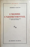 L'HOMME UNIDIMENSIONNEL.