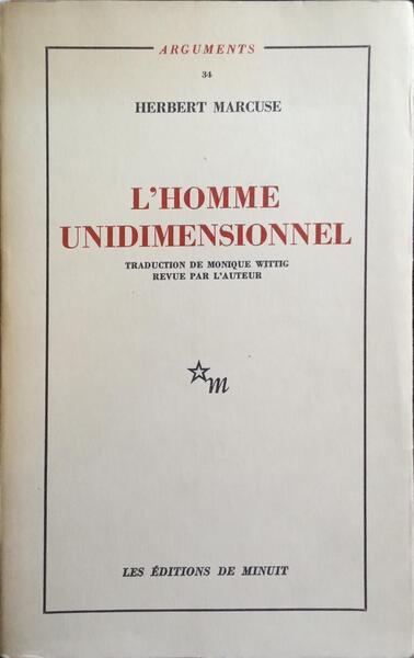 L'HOMME UNIDIMENSIONNEL.