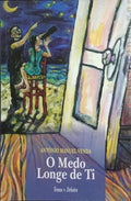 O MEDO LONGE DE TI.