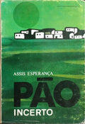 PÂO INCERTO.