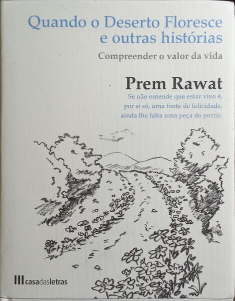 QUANDO O DESERTO FLORESCE E OUTRAS HISTÓRIAS.