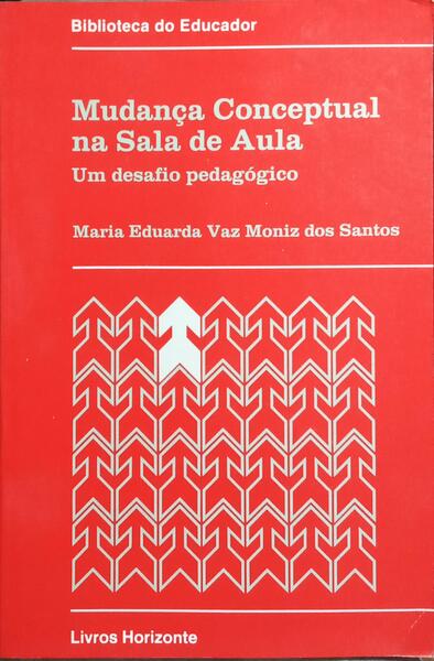 MUDANÇA CONCEPTUAL NA SALA DE AULA.