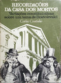 RECORDAÇÕES DA CASA DOS MORTOS.