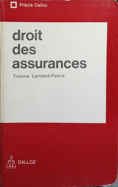 DROIT DES ASSURANCES.