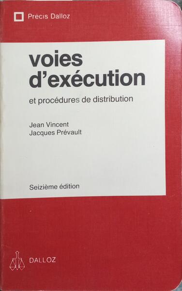 VOIES D'EXÉCUTION.