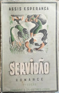 SERVIDÃO. [2.ª EDIÇÃO]
