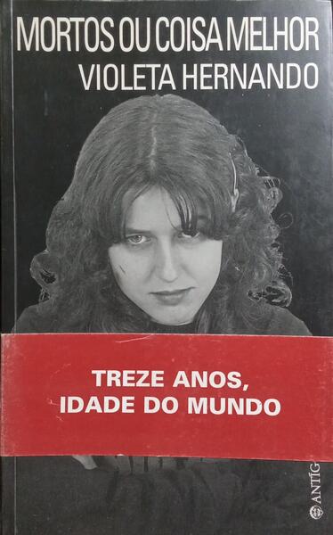 MORTOS OU COISA MELHOR.