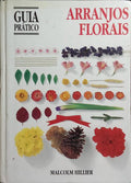 ARRANJOS FLORAIS.