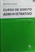 CURSO DE DIREITO ADMINISTRATIVO, VOL. II.