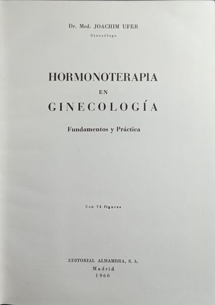 HORMONOTERAPIA EN GINECOLOGÍA.
