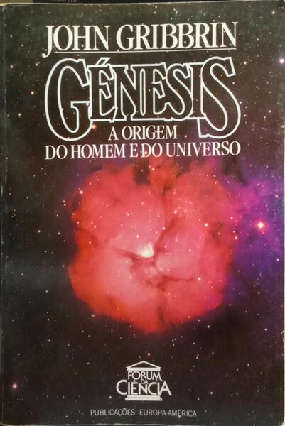 GENESIS, AS ORIGENS DO HOMEM E DO UNIVERSO.
