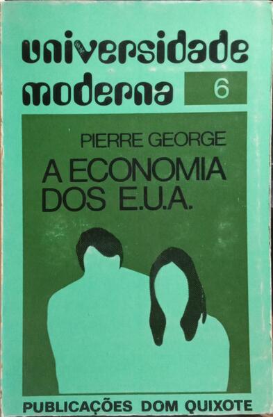 A ECONOMIA DOS E.U.A.