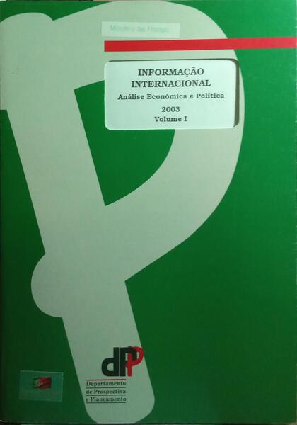 INFORMAÇÃO INTERNACIONAL, ANÁLISE ECONÓMICA E POLÍTICA 2003. [VOL. I]