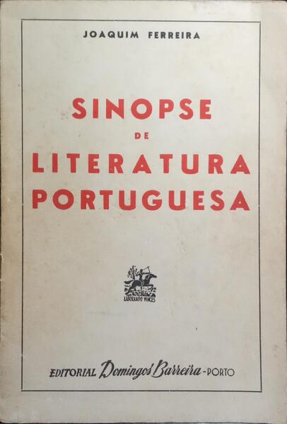 SINOPSE DE LITERATURA PORTUGUESA.