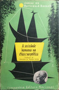 A SOCIEDADE HUMANA NA ÉTICA E NA POLÍTICA.