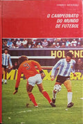 O CAMPEONATO DO MUNDO DE FUTEBOL. [VOL. I]