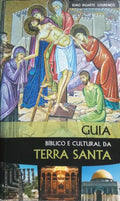 GUIA BÍBLICO E CULTURA DA TERRA SANTA.