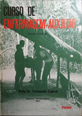 CURSO DE ENFERMAGEM-AUXILIAR. BASES TEÓRICAS.