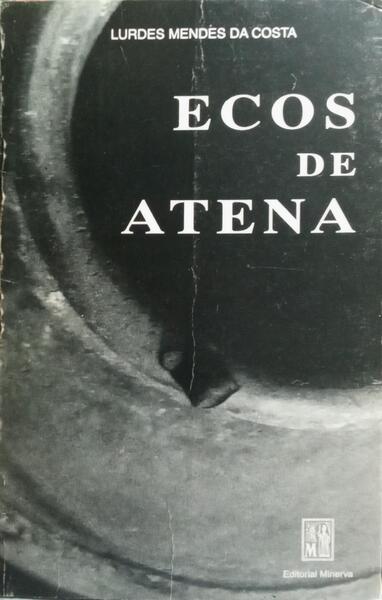 ECOS DE ATENA. [DED. AUTOR]