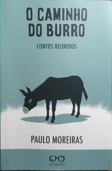 O CAMINHO DO BURRO.