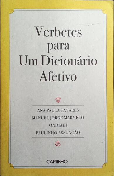 VERBETES PARA UM DICIONÁRIO AFETIVO.