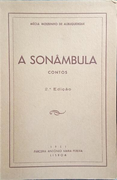 A SONÂMBULA.