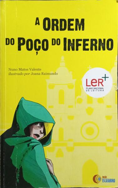 A ORDEM DO POÇO DO INFERNO.