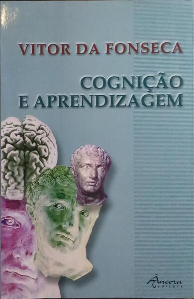 COGNIÇÃO E APRENDIZAGEM.