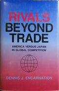 RIVALS BEYOND TRADE.