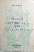 TEATRO QUINHENTISTA NAS NAUS DA ÍNDIA.