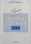 GUIA DO ENSINO SUPERIOR 1990.
