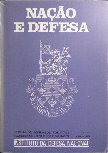 NAÇÃO E DEFESA, N.º 46, ABRIL-jUNHO 1988.