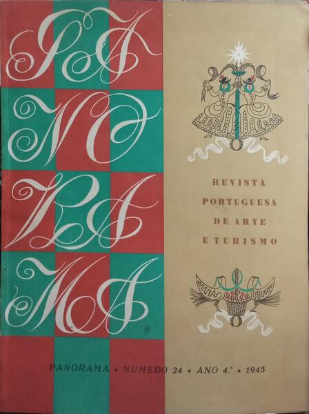 PANORAMA, REVISTA PORTUGUESA DE ARTE E TURISMO, N.º 24, ANO 1945, VOLUME 4.