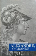 ALEXANDRE, O GRANDE.