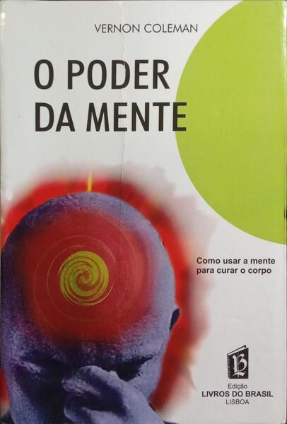O PODER DA MENTE.