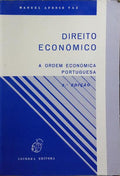 DIREITO ECONÓMICO, A ORDEM ECONÓMICA PORTUGUESA.