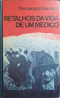 RETALHOS DA VIDA DE UM MÉDICO, NARRATIVAS.