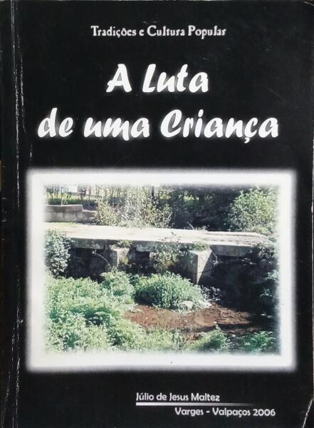 A LUTA DE UMA CRIANÇA.