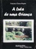 A LUTA DE UMA CRIANÇA.
