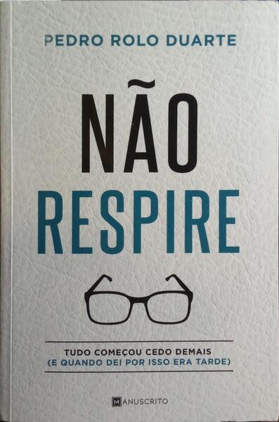 NÃO RESPIRE.