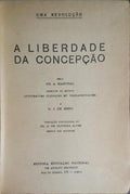 A LIBERDADE DA CONCEPÇÃO. [3.ª EDIÇÃO]
